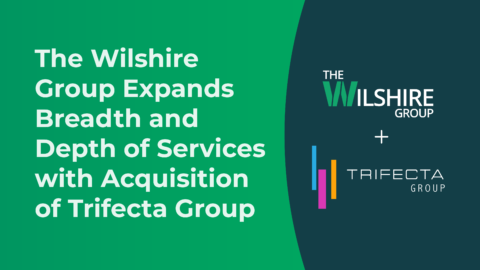 Wilshire Group - Trifecta Acquisition Announcement